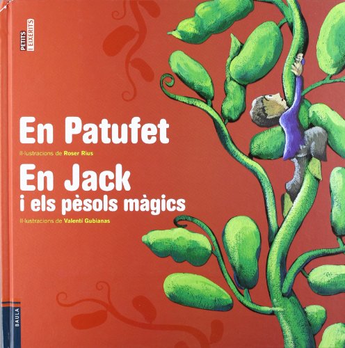 En Patufet / En Jack i els pèssols màgics: 1 (Petits i eixerits)
