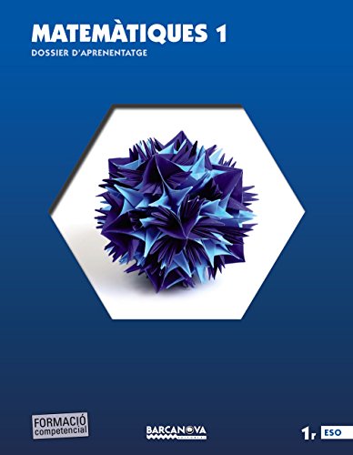 Matemàtiques 1r ESO. Dossier d ' aprenentatge (ed. 2015) (Materials Educatius - Eso - Matemàtiques) - 9788448936167 (Arrels)