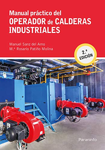 Manual práctico del operador de calderas industriales 2.ª edición