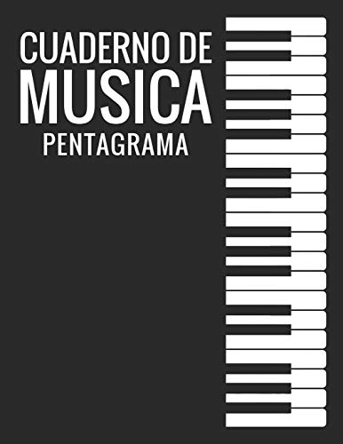 Cuaderno De Musica Pentagrama: Libreta Notación Musical, Tamaño A4, 110 páginas