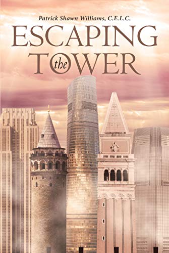 Escaping the Tower (English Edition)
