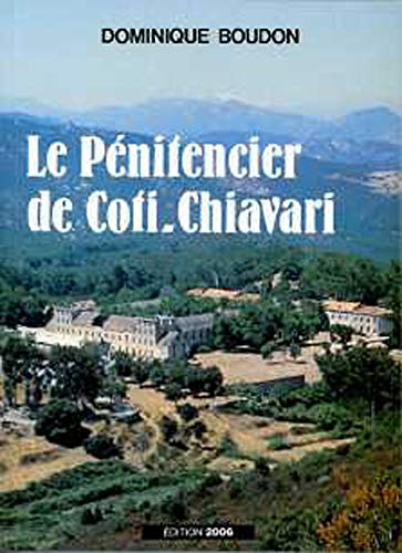 le penitencier de coti chiavari (French Edition)