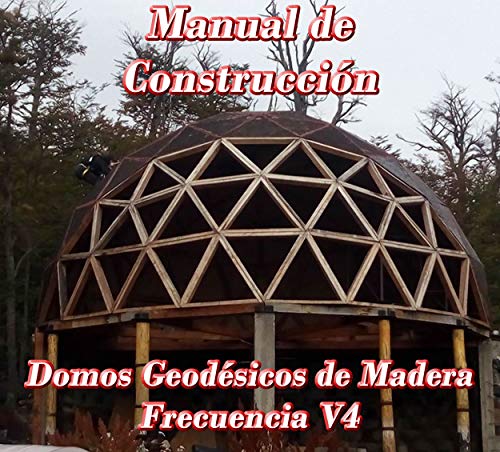Manual - Curso Construcción de Domo Geodésico Frecuencia V4