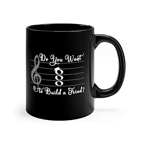 ¿Quieres construir una tríada? ~ Taza de café de chocolate caliente negro ~ tamaño 11 oz ~ divertido música humor músico regalo