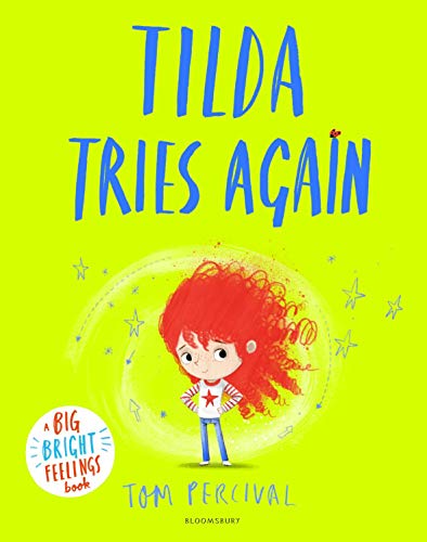 Tilda Tries Again: A Big Bright Feelings Book (English Edition)