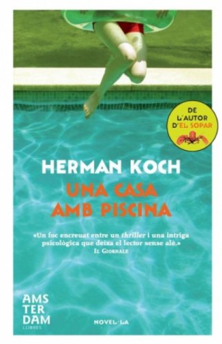 Una casa amb piscina (Amsterdam Book 83) (Catalan Edition)