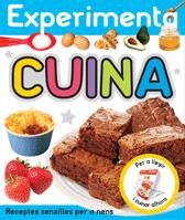 Experimenta - cuina: Receptes senzilles per a nens: 41 (Llibres joc)