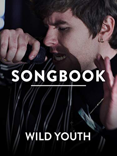 Songbook - Wild Youth
