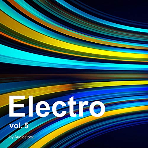 Electro and Acoustic Songs That Can Be Used for Corporate VP, CM, and Moving Video Production