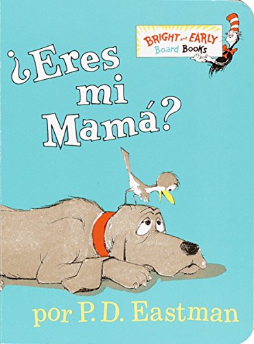 ?Eres Mi Mama? (Bright and Early Board Book)