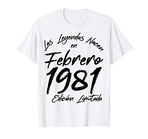 Nacido En Febrero 1981 40 Años Cumpleaños Regalo De 40 Años Camiseta