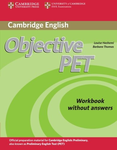 Objective PET Workbook without answers Second edition