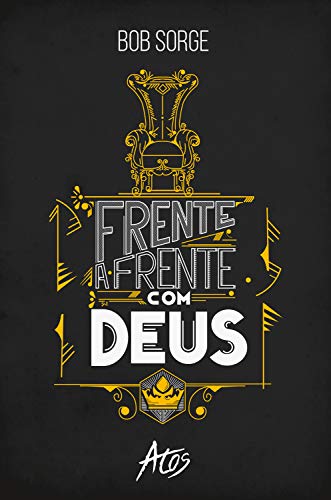 Frente a frente com Deus (Portuguese Edition)