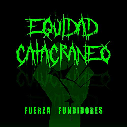 Fuerza Fundidores (Extended Version)