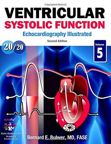 Ventricular Systolic Function: Second Edition (Echocardiography Illustrated)