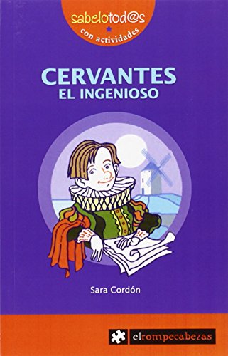 Cervantes El ingenioso: 27 (Sabelotod@s)