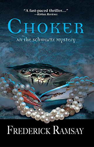 Choker (Ike Schwartz Series Book 5) (English Edition)
