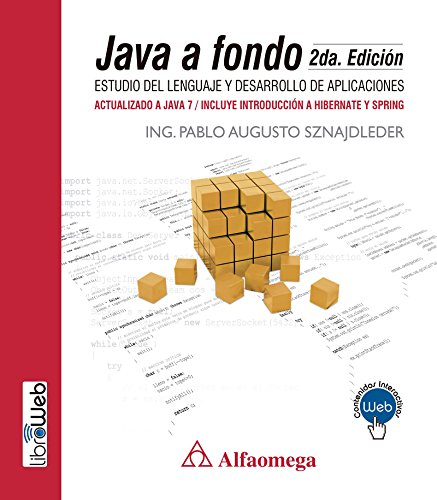 Java a fondo - estudio del lenguaje y desarrollo de aplicaciones - 2a ed.