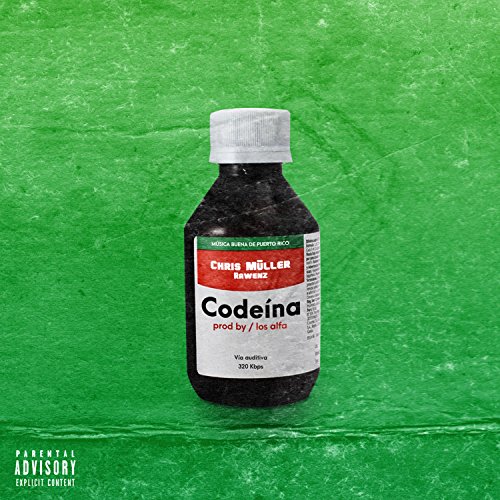 Codeína (feat. Rawenz) [Explicit]