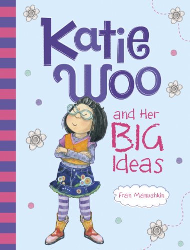 Katie Woo and Her Big Ideas (English Edition)