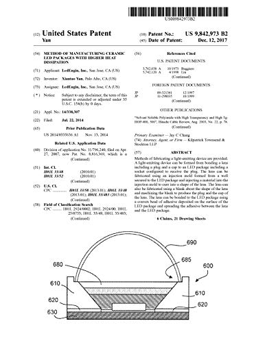 Method of manufacturing ceramic LED packages with higher heat dissipation: United States Patent 9842973 (English Edition)