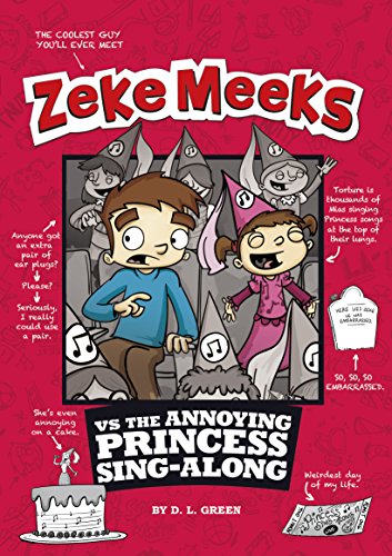 Zeke Meeks vs the Annoying Princess Sing-Along (English Edition)