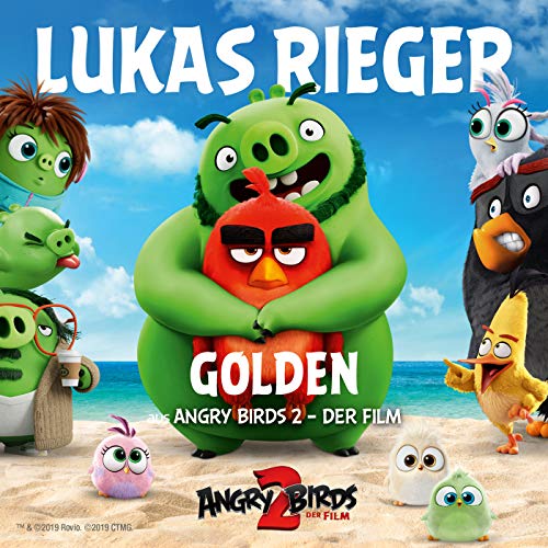 Golden (aus "Angry Birds 2 - Der Film")