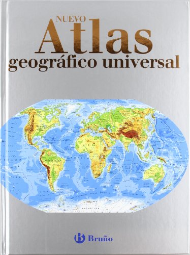 Nuevo Atlas Geográfico Universal (Atlas Escolares)