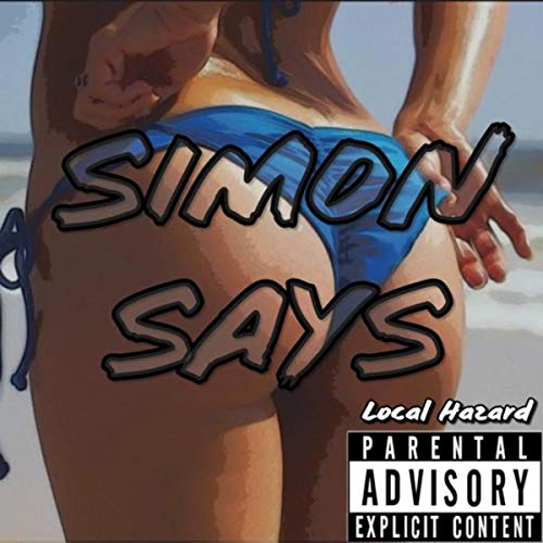 Simon Says [Explicit]