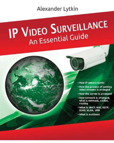 IP Video Surveillance. An Essential Guide (English Edition)