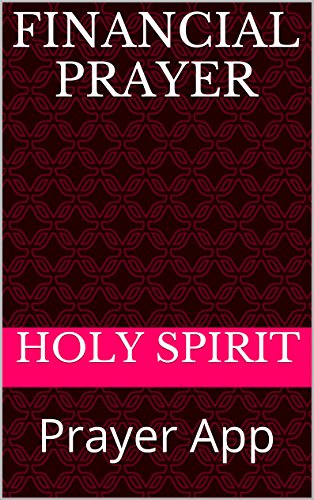 Joel Ostein Financial Prayer: Prayer App (Prayer Apps Book 5) (English Edition)