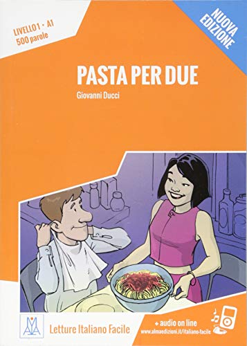 Pasta per due - Nuova Edizione: Livello 1 / Lektüre + Audiodateien als Download