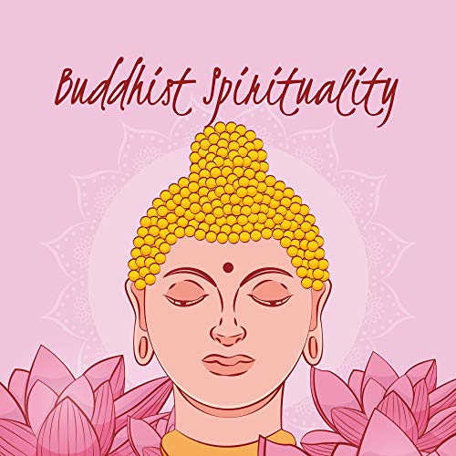 Buddhist Spirituality - Basic Set for the Practice of Meditation and Zen as well as for Yoga Exercises