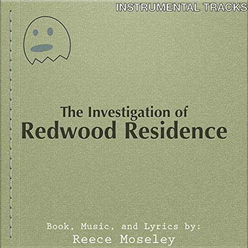 The Investigation of Redwood Residence (Instrumental)