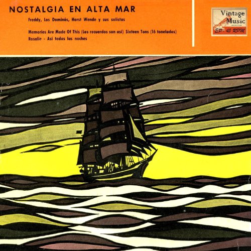 Vintage Pop Nº 78 - EPs Collectors, "Heimweh Auf Grosser Fahrt" (Nostalgia En Alta Mar)