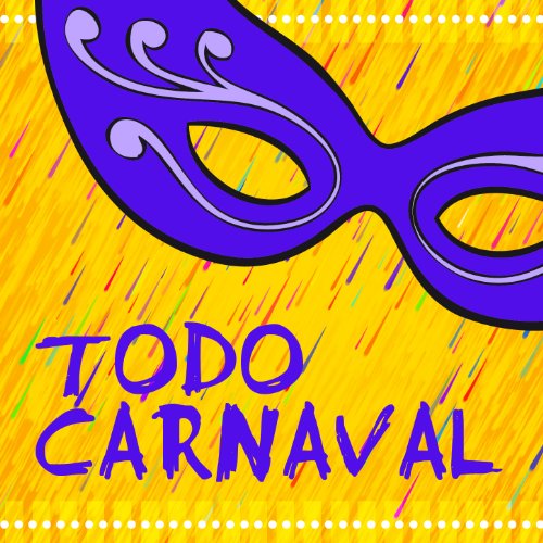 Ha Llegado el Carnaval / Sabor a Carnaval / Santa Cruz en Carnaval / Polka del Carnaval / Invitación al Carnaval / en Carnaval / Carnaval Carnaval