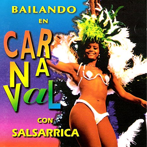 Ha Llegado El Carnaval / Sabor a Carnaval / Santa Cruz En Carnaval / Polka Del Carnaval / Invitación Al Carnaval / En Carnaval / Carnaval Carnaval (Remix)
