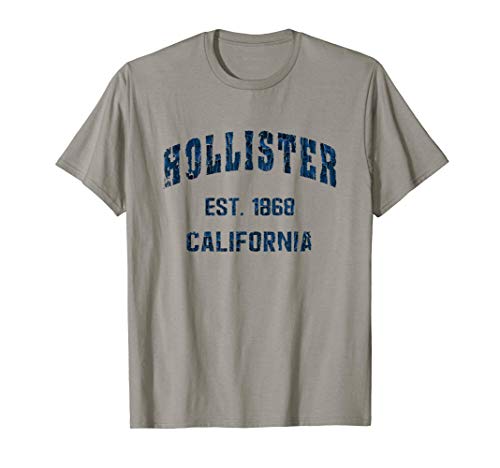 Hollister, California Home Souvenir . EST. 1868 Camiseta