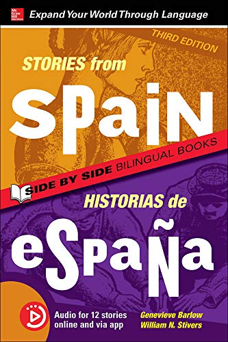 Stories from Spain / Historias de España, Premium Third Edition (Stories From.../ Side by Side Bilingual Books)
