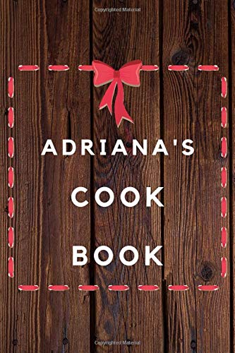 Adriana's Cook Book: Planner Reading Journal Gift for Jacob  / Notebook / Diary / Unique Greeting Card Alternative