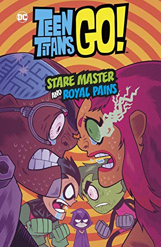 Stare Master and Royal Pains (DC Teen Titans Go!)