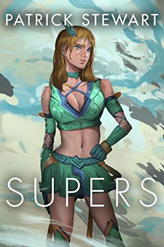 Supers (English Edition)