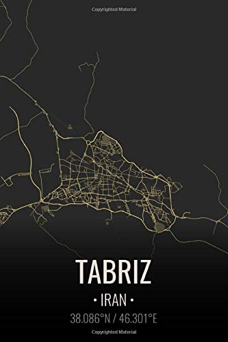 Tabriz Iran: City Map Notebook for Travelers Writing Subject Memo Book Planner with Lined Paper. 6x9 Inches | 100 Pages