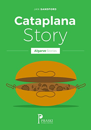 Algarve - Cataplana Story (Algarve Stories) (English Edition)