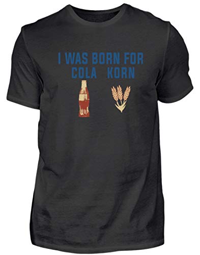 I was Born for Cola Korn - Camiseta para hombre con diseño sencillo y divertido Negro XL