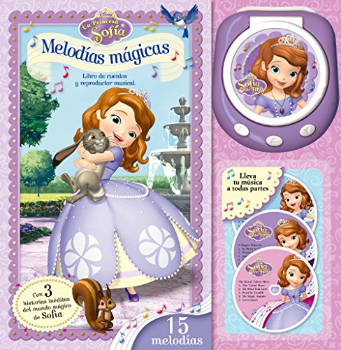 La Princesa Sofía. Melodías mágicas: Libro de cuentos y reproductor musical (Disney. Princesa Sofía)
