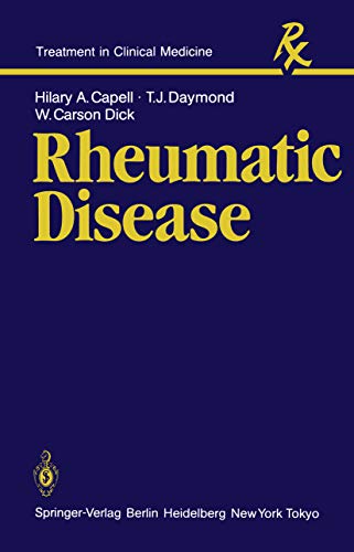 Rheumatic Disease (Treatment in Clinical Medicine) (English Edition)