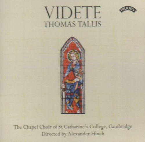 Videte - Thomas Tallis Choral Works