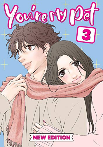 You're My Pet: Chapter 3 - Action phantasy comedy Manga graphic You're My Pet (English Edition)