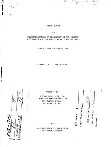 Characterization of recombination and control electrodes for spacecraft nickel-cadmium cells Final report, Jun. 9, 1966 - Jun. 9, 1967 (English Edition)